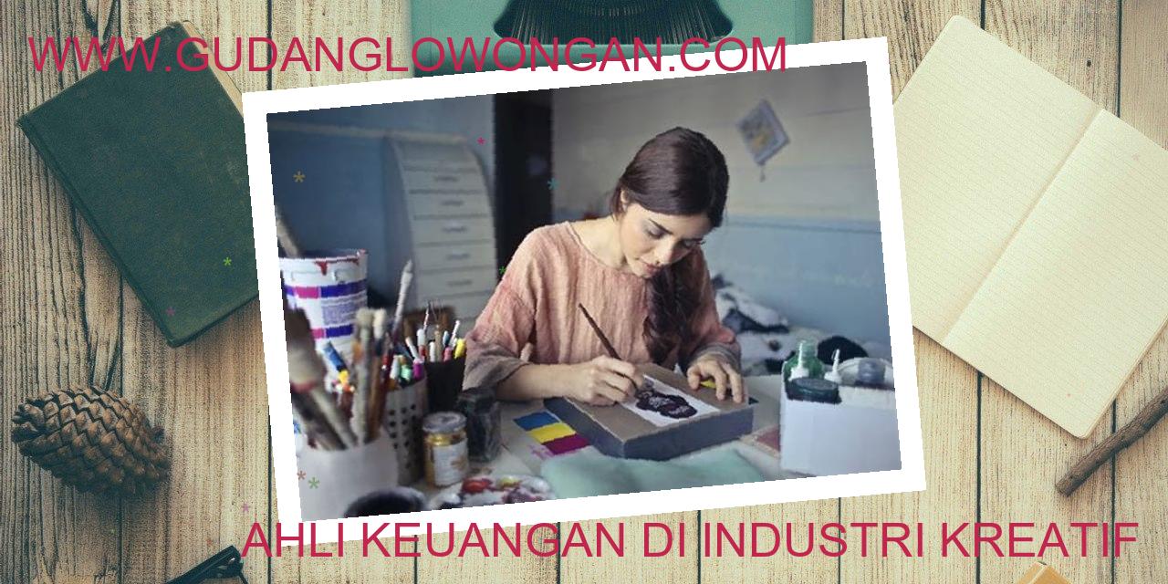 Ahli Keuangan di Industri Kreatif