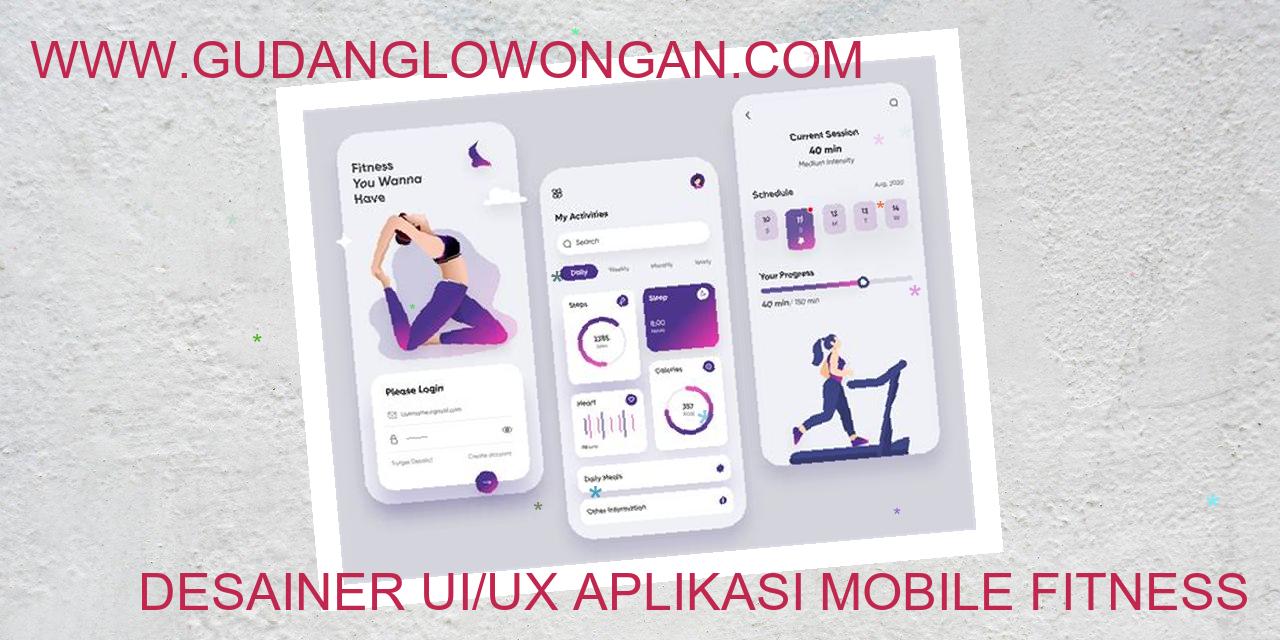 Desainer UI/UX Aplikasi Mobile Fitness