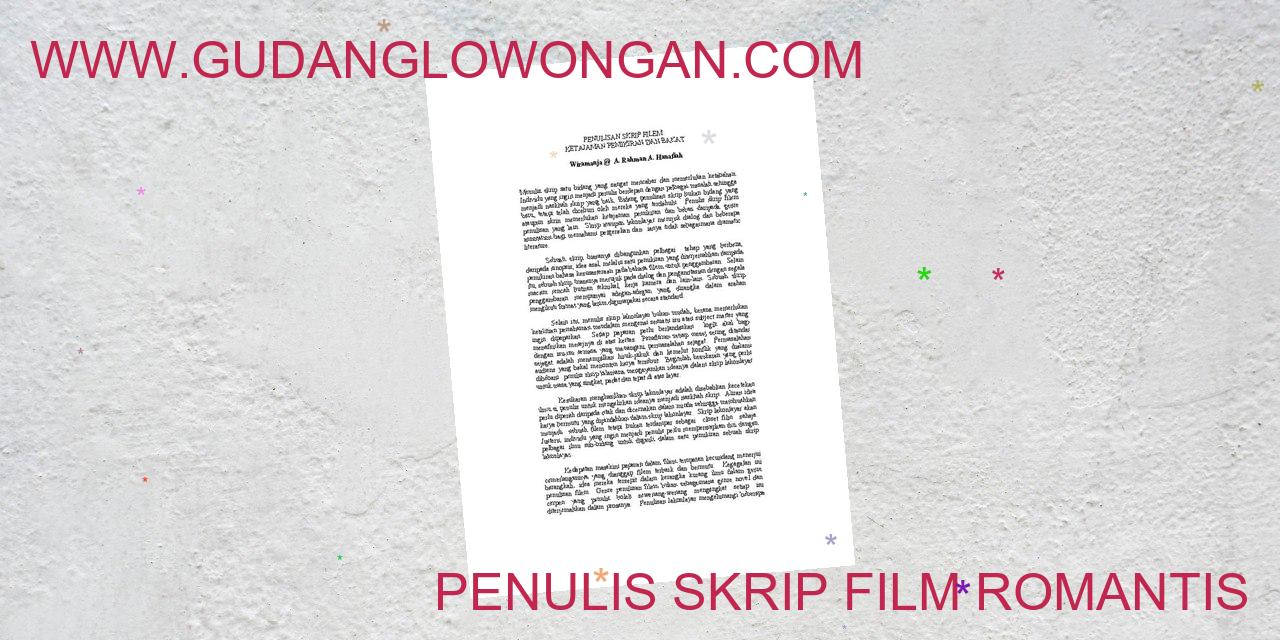 Penulis Skrip Film Romantis