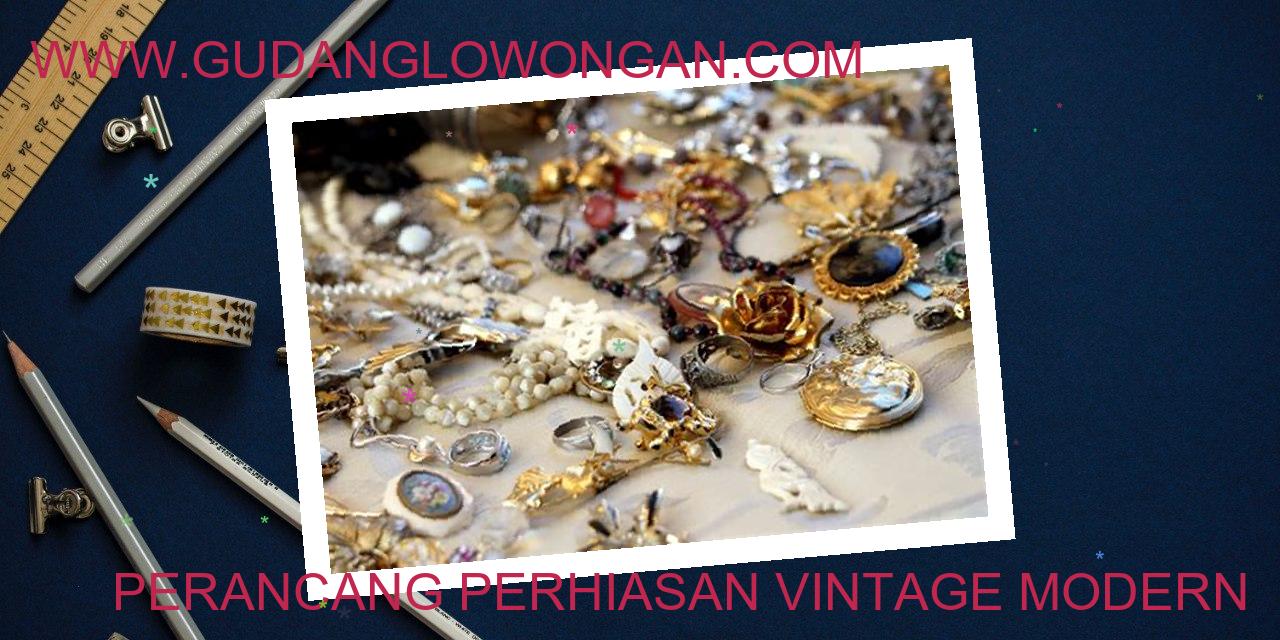 Perancang Perhiasan Vintage Modern